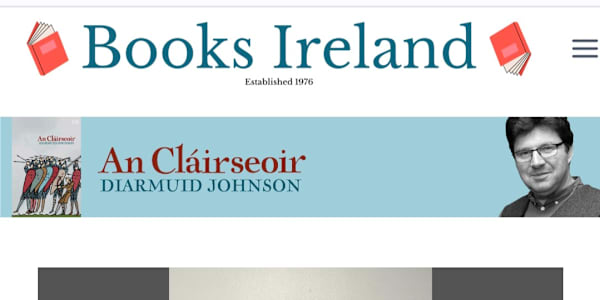 A New Piece in Books Ireland I have a new article up with Books Ireland