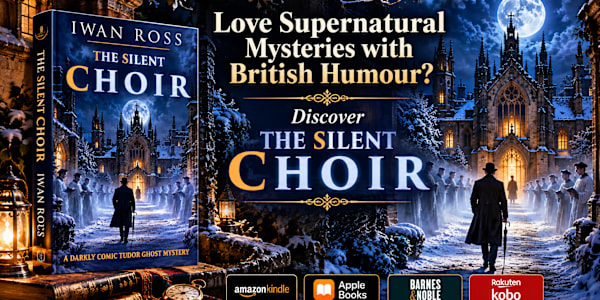 Love Supernatural Mysteries with British Humour? Discover The Silent Choir