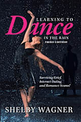 LEARNING TO DANCE IN THE RAIN Third Edition