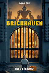 Brickhaven: The Fall: A Bricks Fan Fiction Adventure (Book 1)