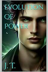 Evolution of Power (Guardians Of Lumina Book 1)