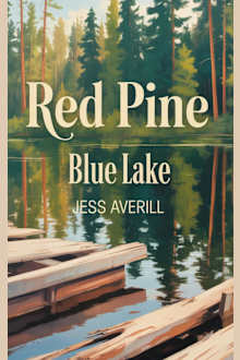 Red Pine (Blue Lake Book 7)