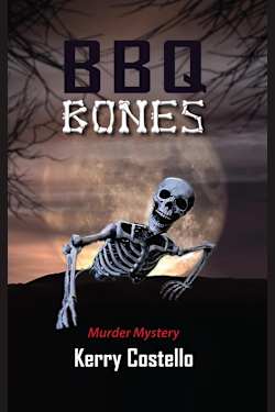 BBQ BONES: A Frankie Armstrong Murder Mystery
