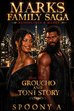 Marks Family Saga: Bloodlines & Marks Groucho and Toni Story