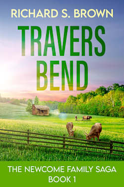 Travers Bend (The Newcome Family Saga Book 1)