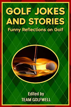 Golf Jokes and Stories: Funny Reflections on Golf