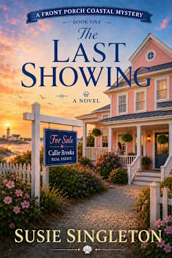 The Last Showing: A Contemporary Romance Mystery (Front Porch Coastal Mysteries Book 1)