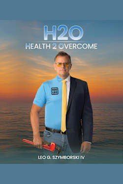 H2O: Health 2 Overcome