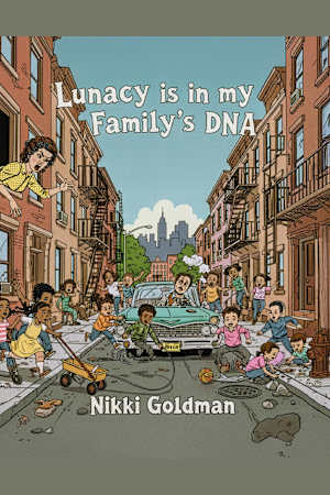 Lunacy is in My Family’s DNA