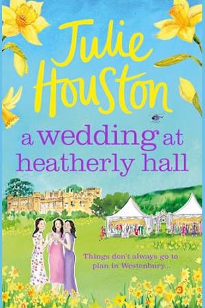 A Wedding at Heatherly Hall