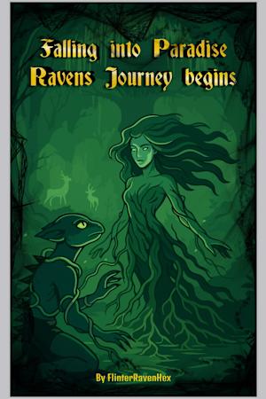 Falling Into Paradise: Ravens Journey Begins