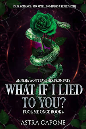 What if I Lied to You? (Fool Me Once, #4)