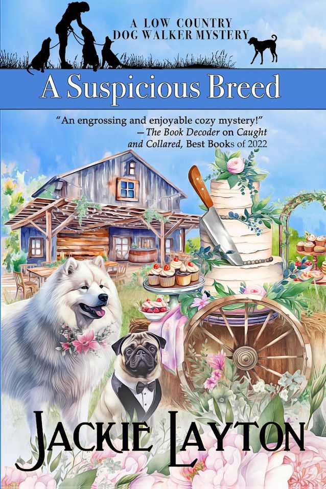 A Suspicious Breed (A Low Country Dog Walker Mystery, #6)