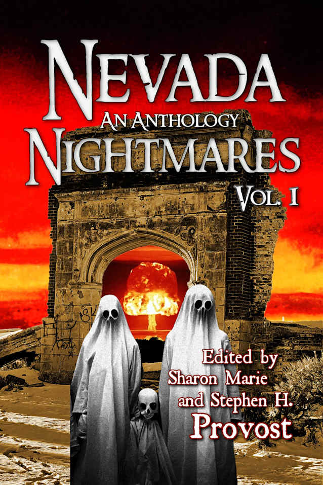 Nevada Nightmares, Vol. 1