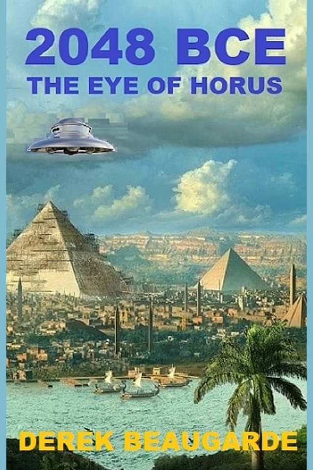 2048 BCE: The Eye of Horus (The 2084 Trilogy Book 3)