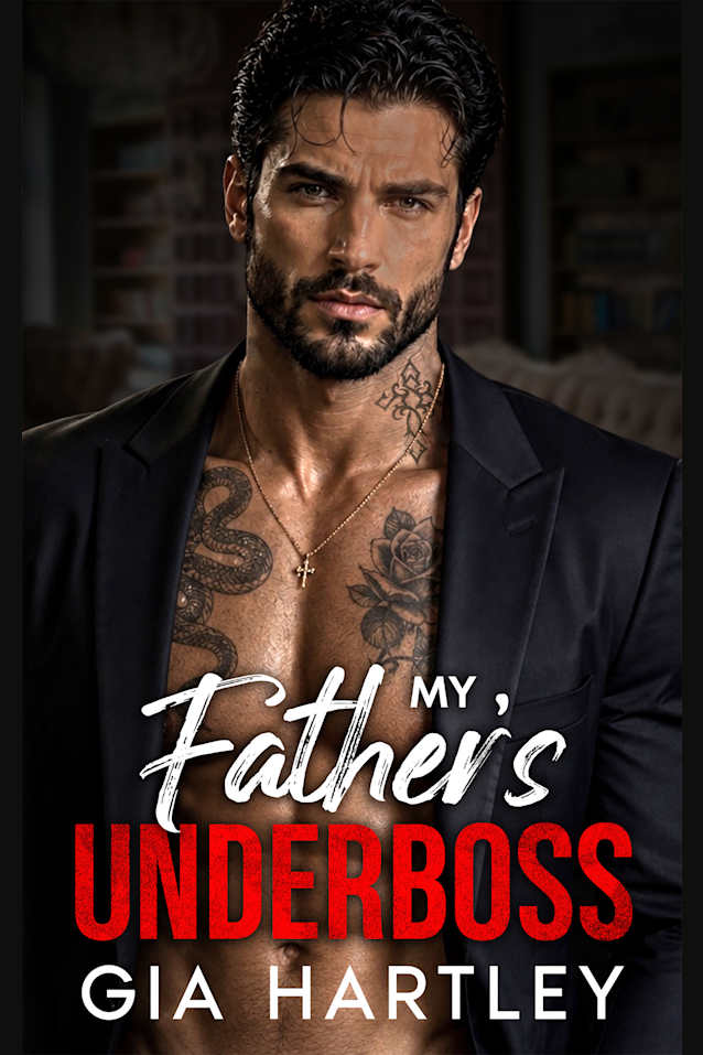 My Father’s Underboss: An Enemies to Lovers Forced Proximity Mafia Romance (New York Mafia Kings)