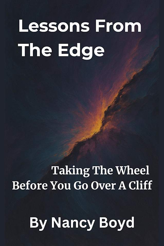 Lessons From The Edge: Taking The Wheel Before You Go Over The Cliff
