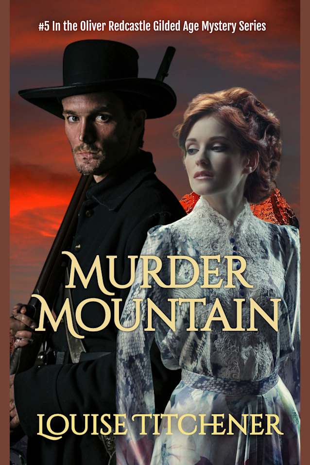 Murder Mountain: An Oliver Redcastle Historical Mystery (Redcastle Mysteries Book 5)