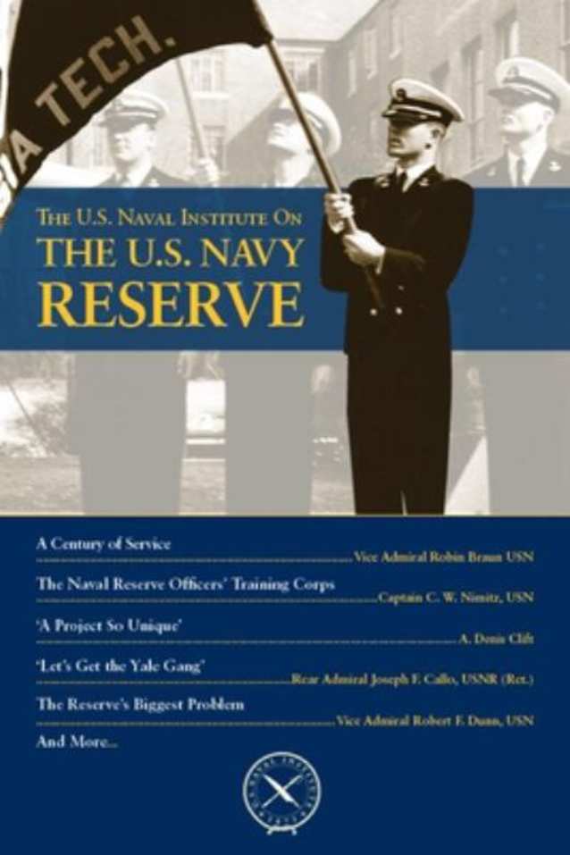 The U. S. Naval Institute on U. S. Navy Reserve