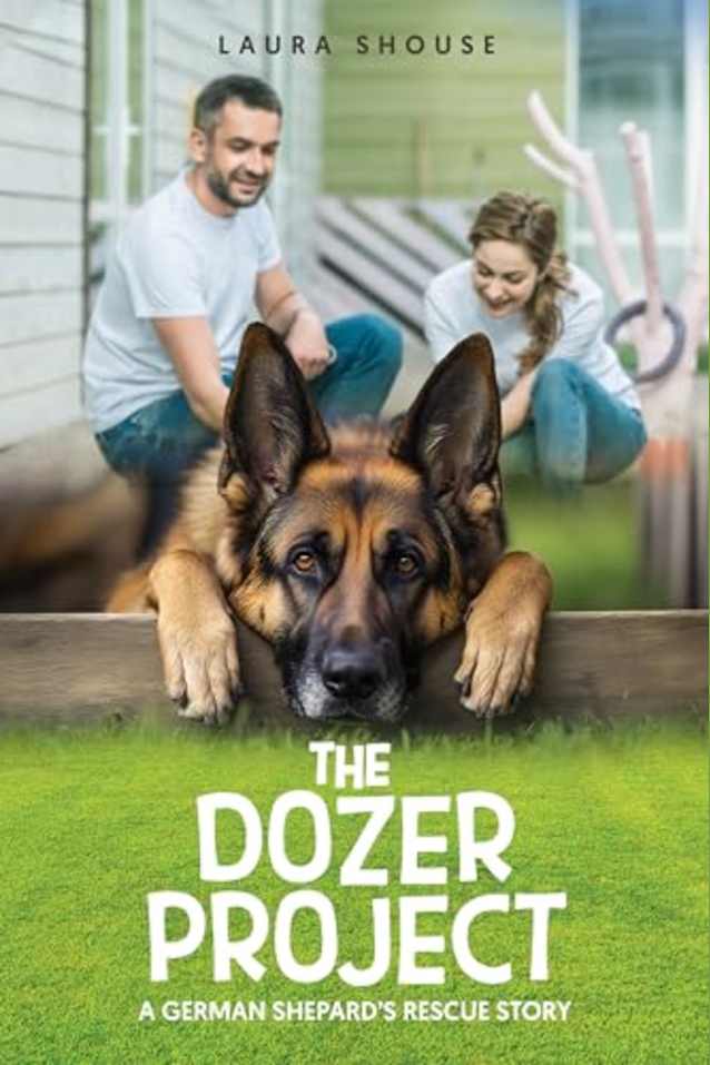 The Dozer Project: A German Shepard’s Rescue Story