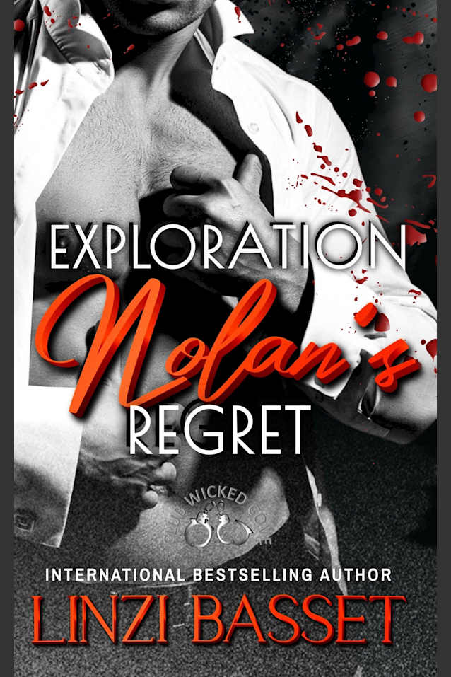 Exploration: Nolan’s Regret (Club Wicked Cove, #3)