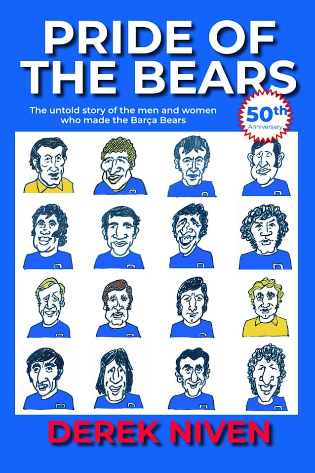 Pride of the Bears: The untold story of the men and women who made the Barça Bears (Pride series Book 3)