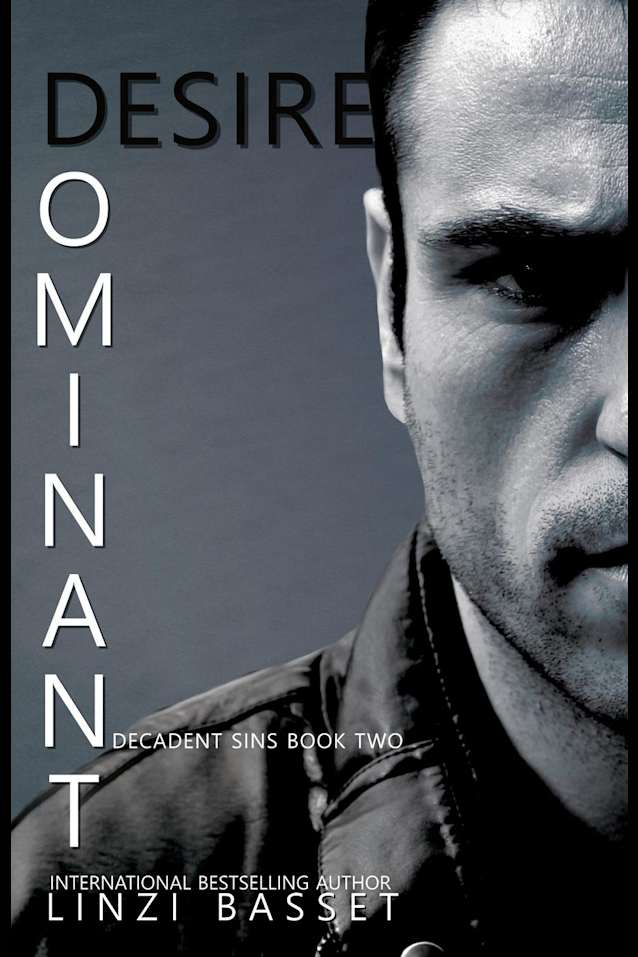 Dominant Desire (Decadent Sins, #2)