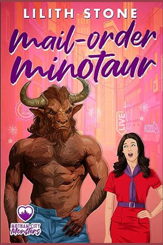 Mail Order Minotaur: A sweet and steamy monster romance. (Motham City Monsters Book 1)