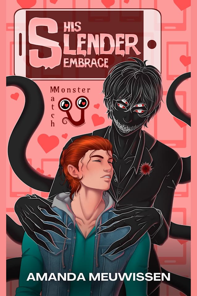 His Slender Embrace