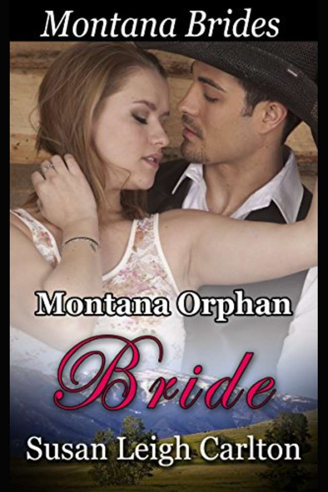 Montana Orphan Bride: The Doctor’s Bargain Bride (Montana Brides Book 3)