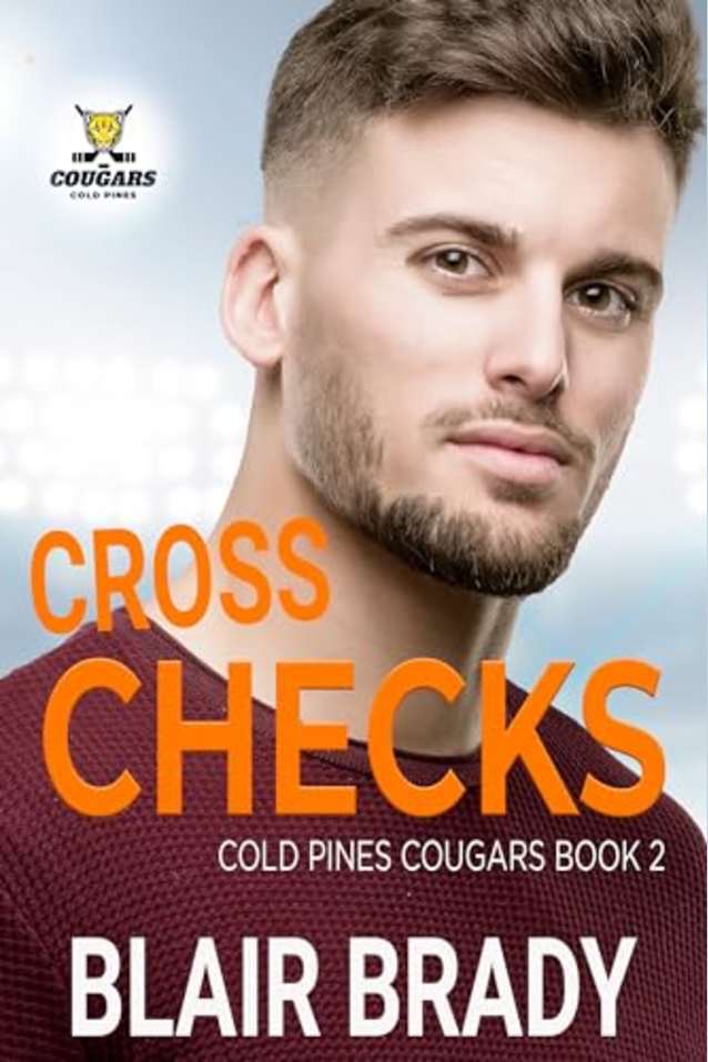 Cross Checks: A MM Hockey Romance (Cold Pines Cougars Book 2)