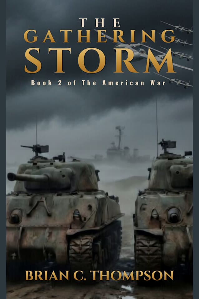 The Gathering Storm: Book 2 of The American War