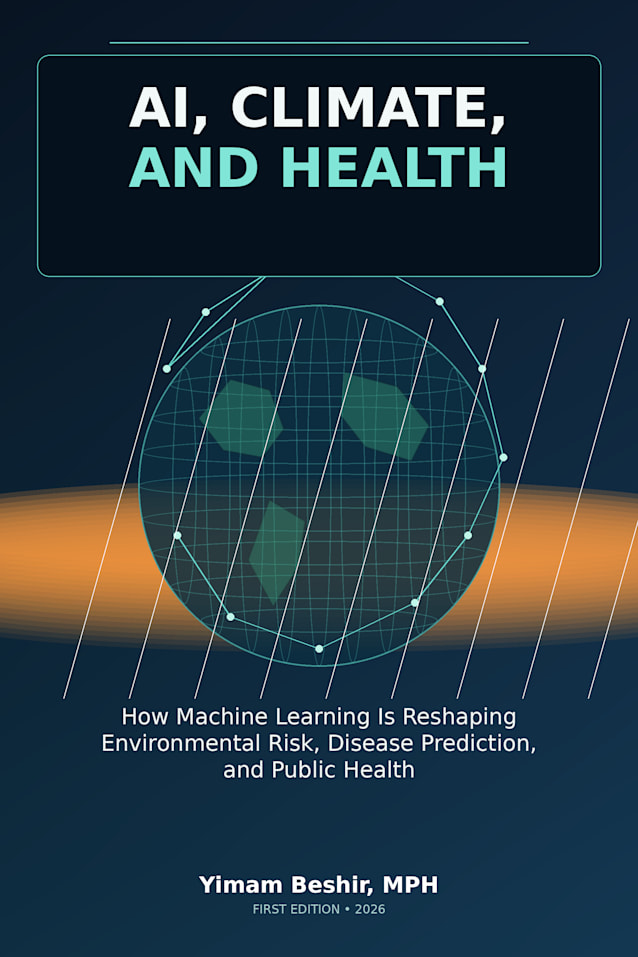AI, Climate, and Health: How Machine Learning Is Reshaping Environmental Risk, Disease Prediction, and Public Health
