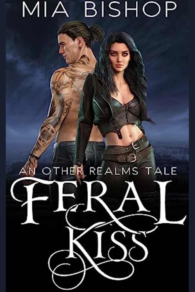 Feral Kiss: An Other Realms Tale