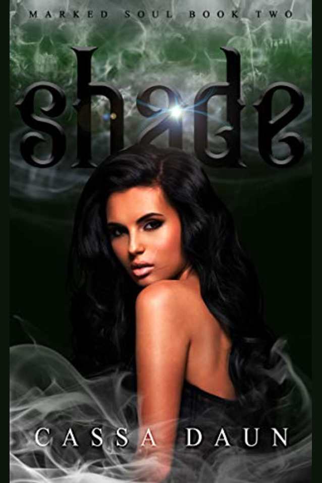 Shade (Marked Soul book 2)