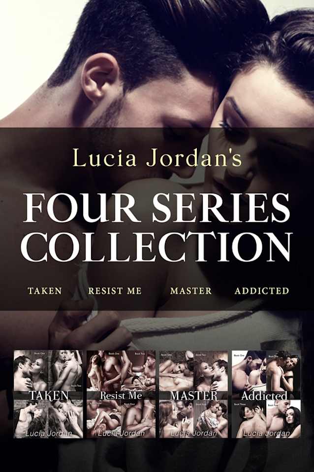 Four Series Collection: Taken, Resist Me, Master, Addicted