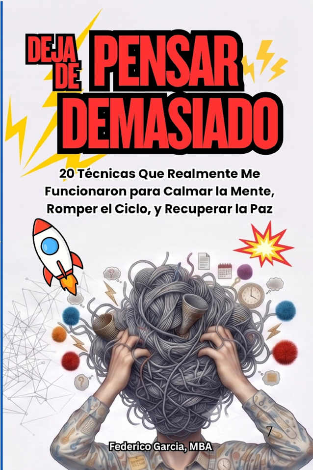 Deja de Pensar Demasiado