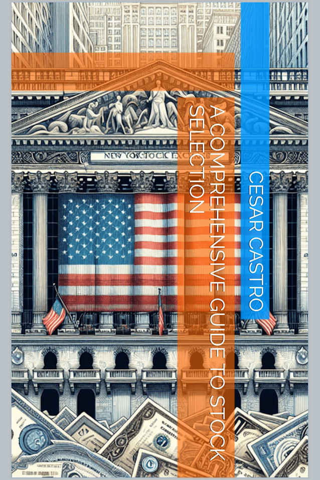 A Comprehensive Guide to Stock Selection