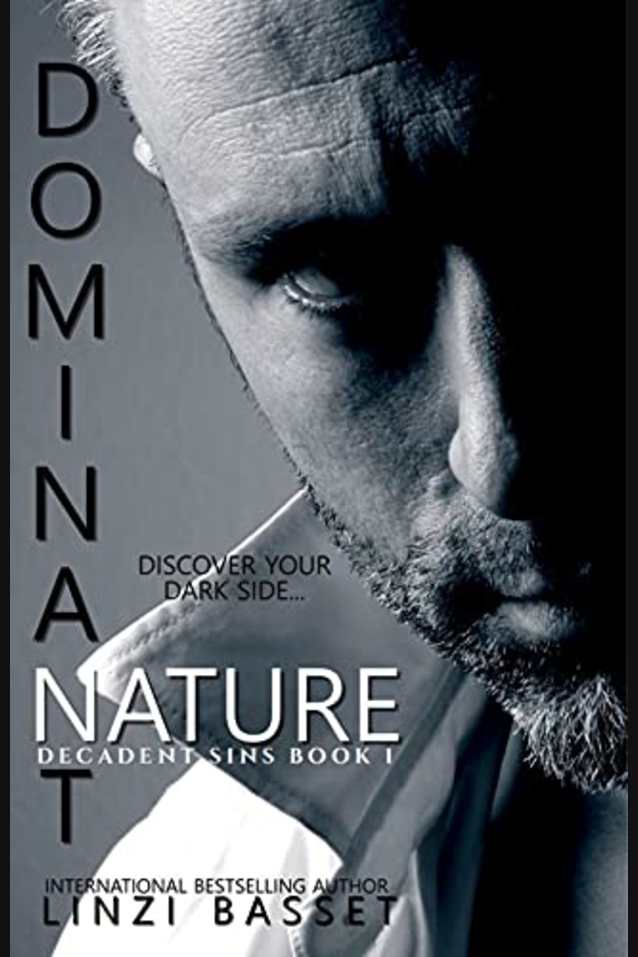 Dominant Nature (Decadent Sins Book 1)