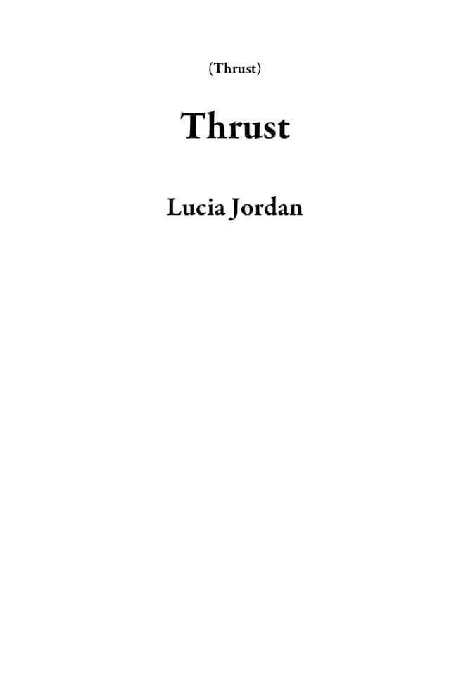 Thrust