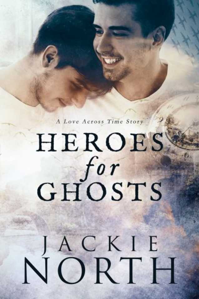 Heroes for Ghosts