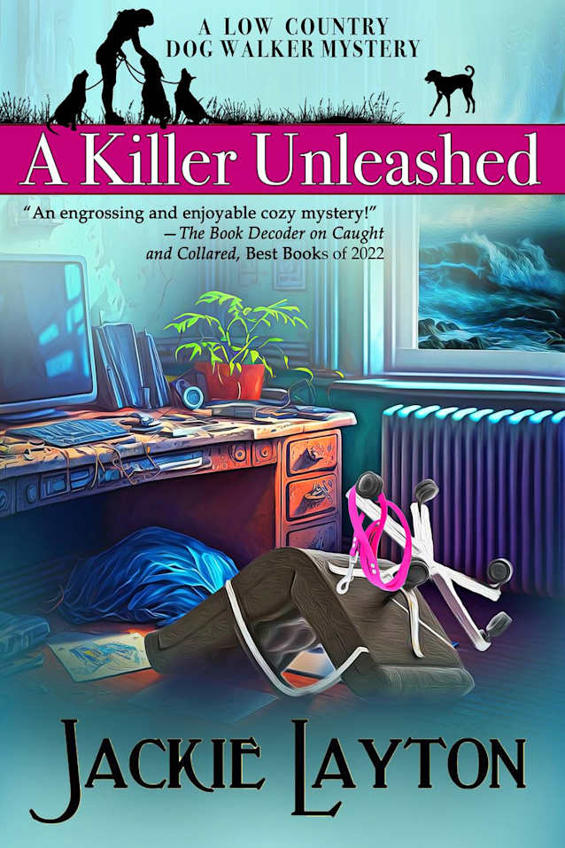 A Killer Unleashed (A Low Country Dog Walker Mystery, #5)