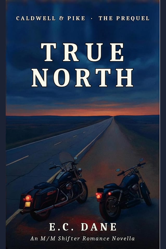True North: A Caldwell & Pike Prequel Novella