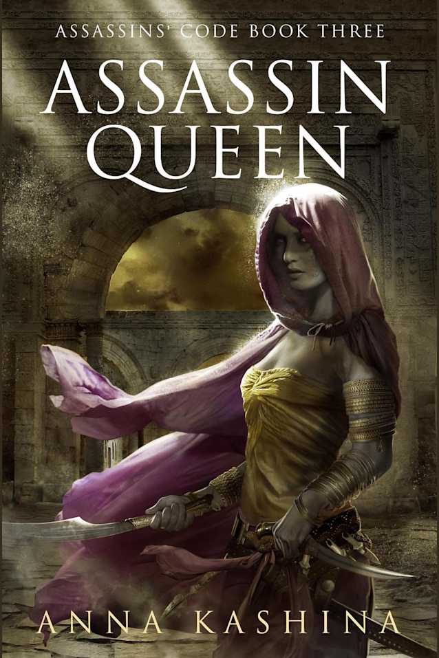 Assassin Queen (Assassins’ Code, #3)