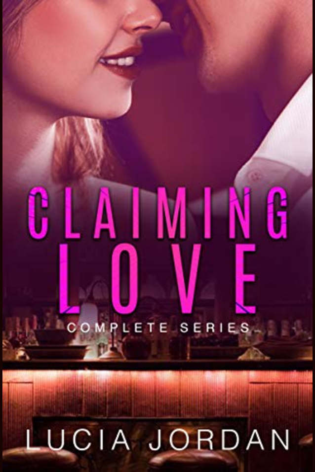 Claiming Love: A Best Friend Romance - Complete Series