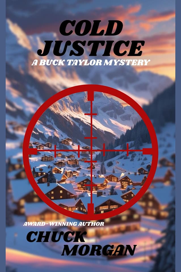 Cold Justice: A Buck Taylor Mystery (Book 14) (Crime)