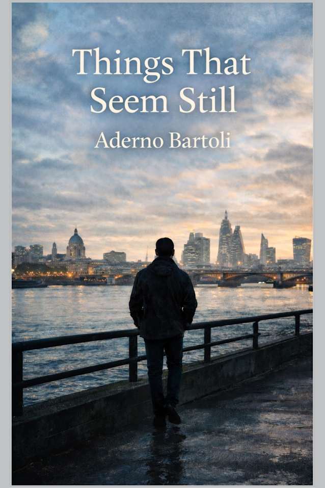 Things That Seem Still