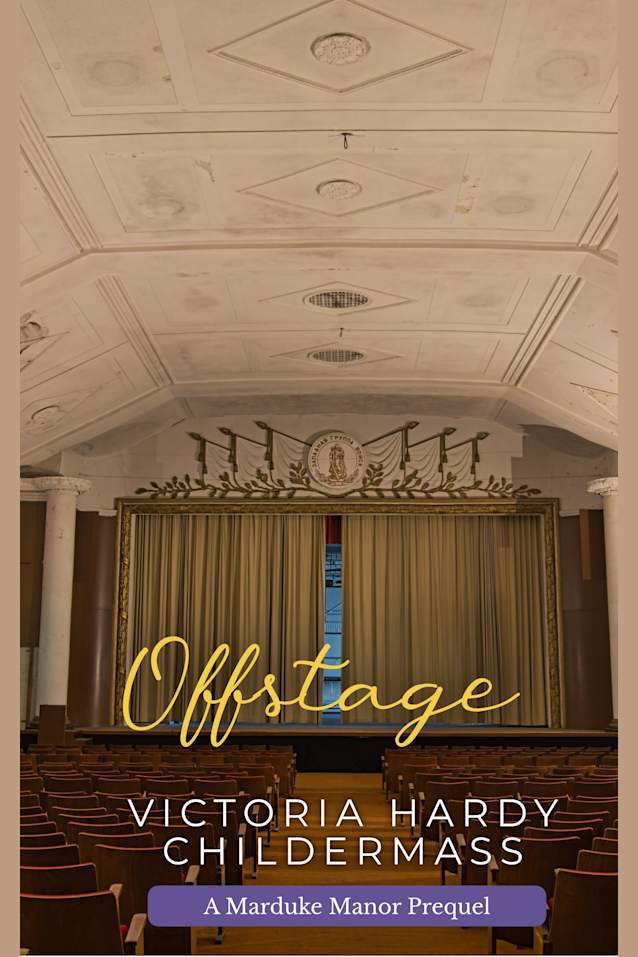 Offstage: A Marduke Manor Prequel