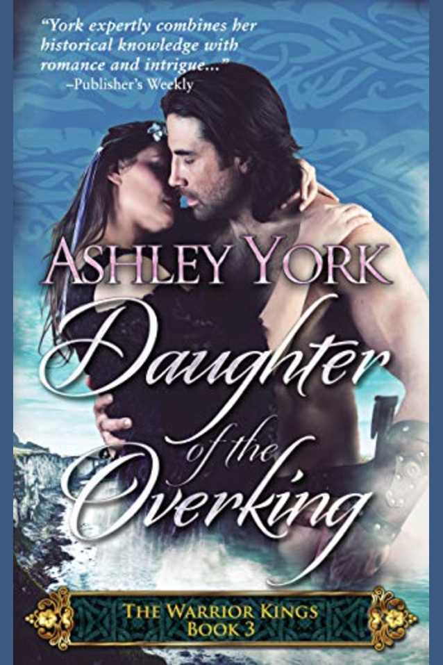 Daughter of the Overking (The Warrior Kings Book 3)
