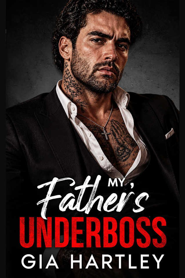 My Father’s Underboss: An Enemies to Lovers Forced Proximity Mafia Romance (New York Mafia Kings)